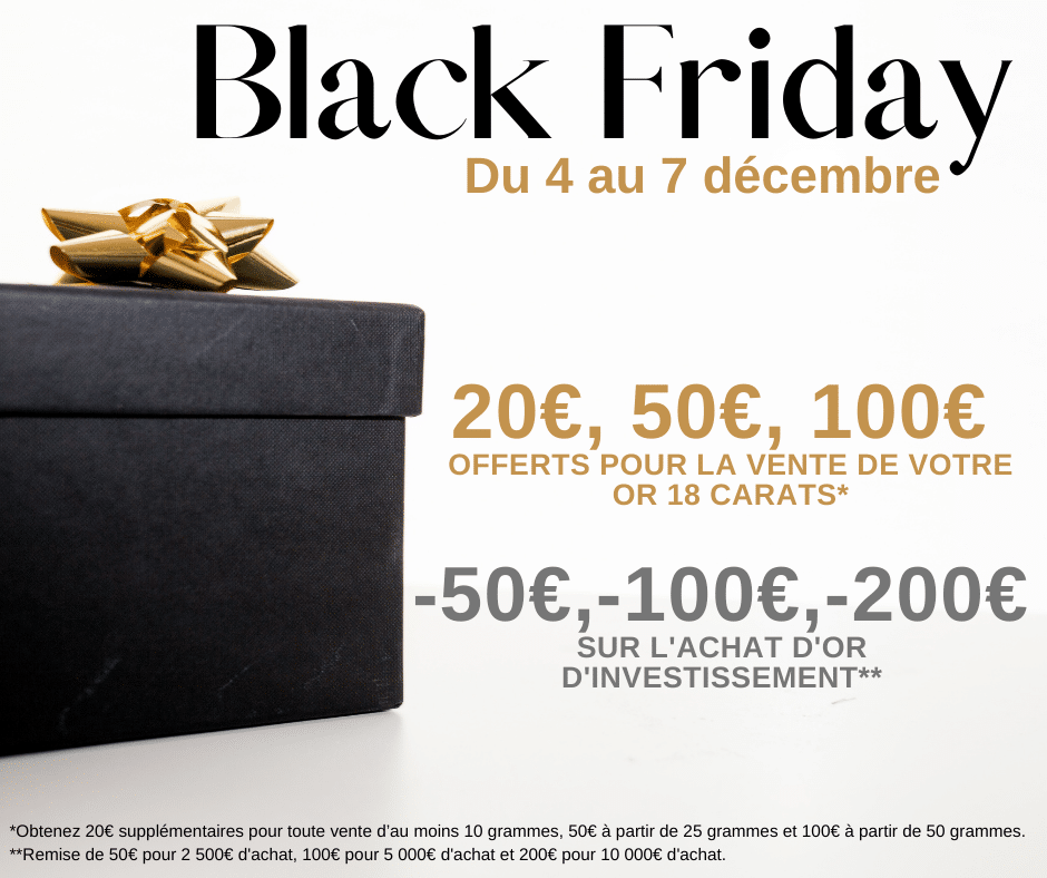 Black Friday 2020 : Des offres FOLLES sur la vente et l'achat d'Or